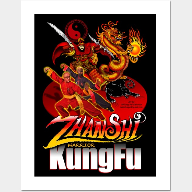 ZhanShi Kung Fu Wall Art by MyTeeGraphics
